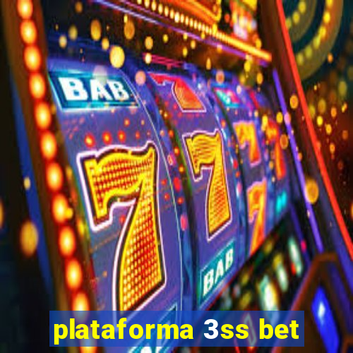 plataforma 3ss bet